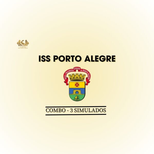 Combo - 3 Simulados inéditos - ISS Porto Alegre