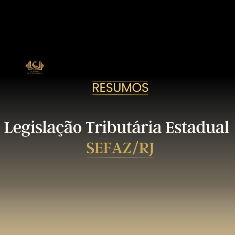 Resumos da Legislação Tributária Estadual – SEFAZ/RJ